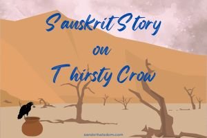 Sanskrit Story on Thirsty Crow